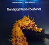 Picture of The Magical World of Seahorses - THIRD EDITION, HARDCOVER